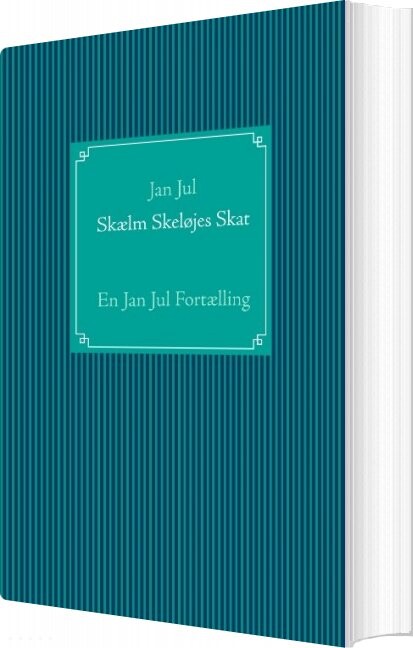 Skælm Skeløjes Skat Jan Jul Bog