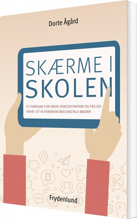 Skærme I Skolen Dorte ågård Bog