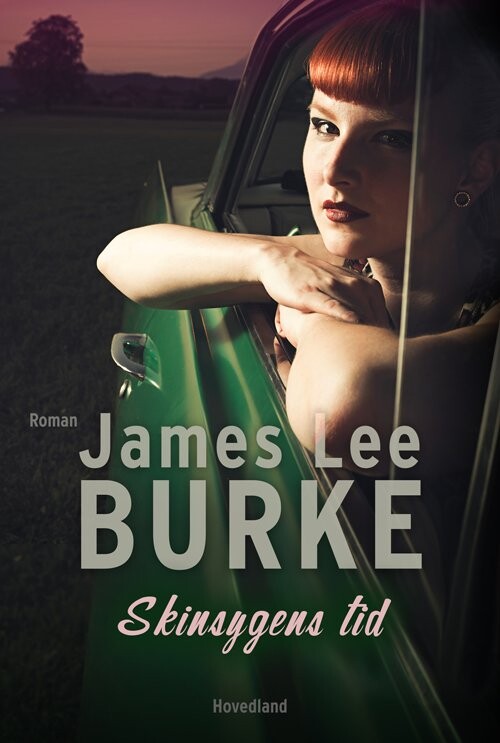Skinsygens Tid   James Lee Burke   Bog