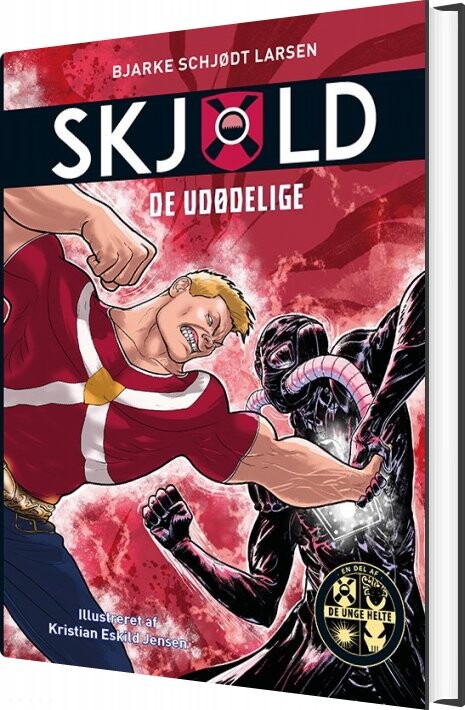 Skjold 2: De Udødelige   Bjarke Schjødt Larsen   Bog