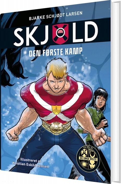 Skjold 1: Den Første Kamp   Bjarke Schjødt Larsen   Bog
