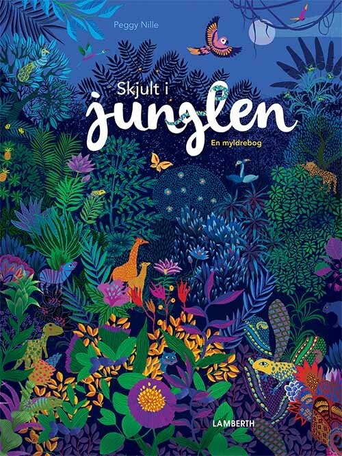 Skjult I Junglen   Peggy Nille   Bog