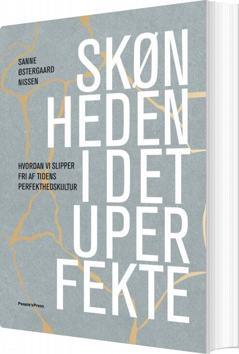 Skønheden I Det Uperfekte Sanne østergaard Nissen Bog