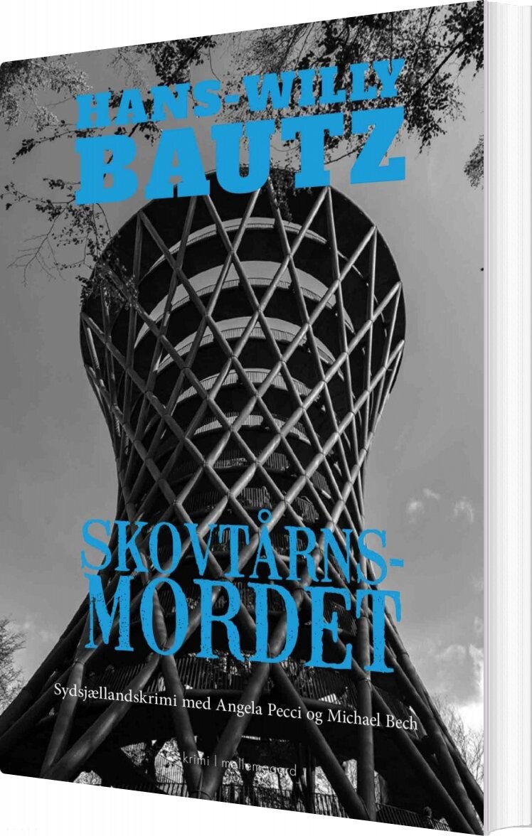 Skovtårnsmordet   Hans Willy Bautz   Bog