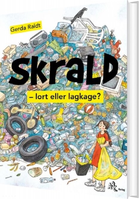 Skrald   Gerda Raidt   Bog