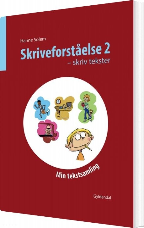 Skriveforståelse 2   Skriv Tekster   Hanne Solem   Bog