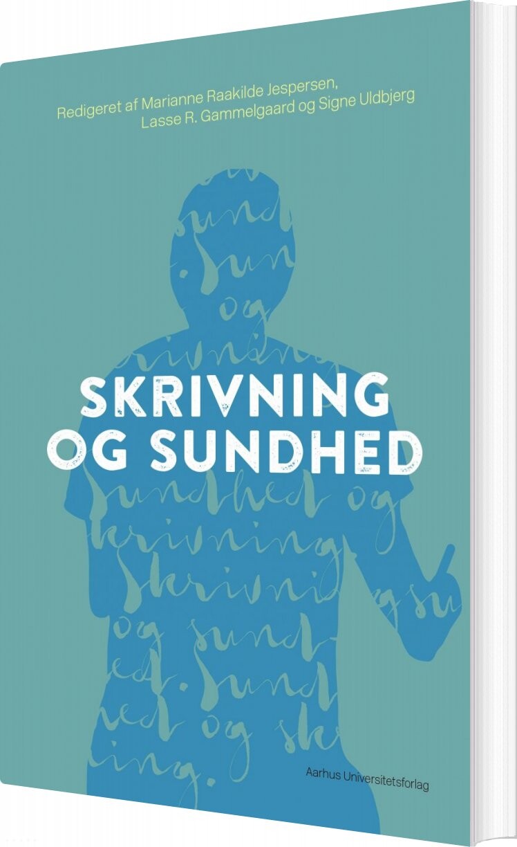 Skrivning Og Sundhed Marianne Raakilde Jespersen Bog