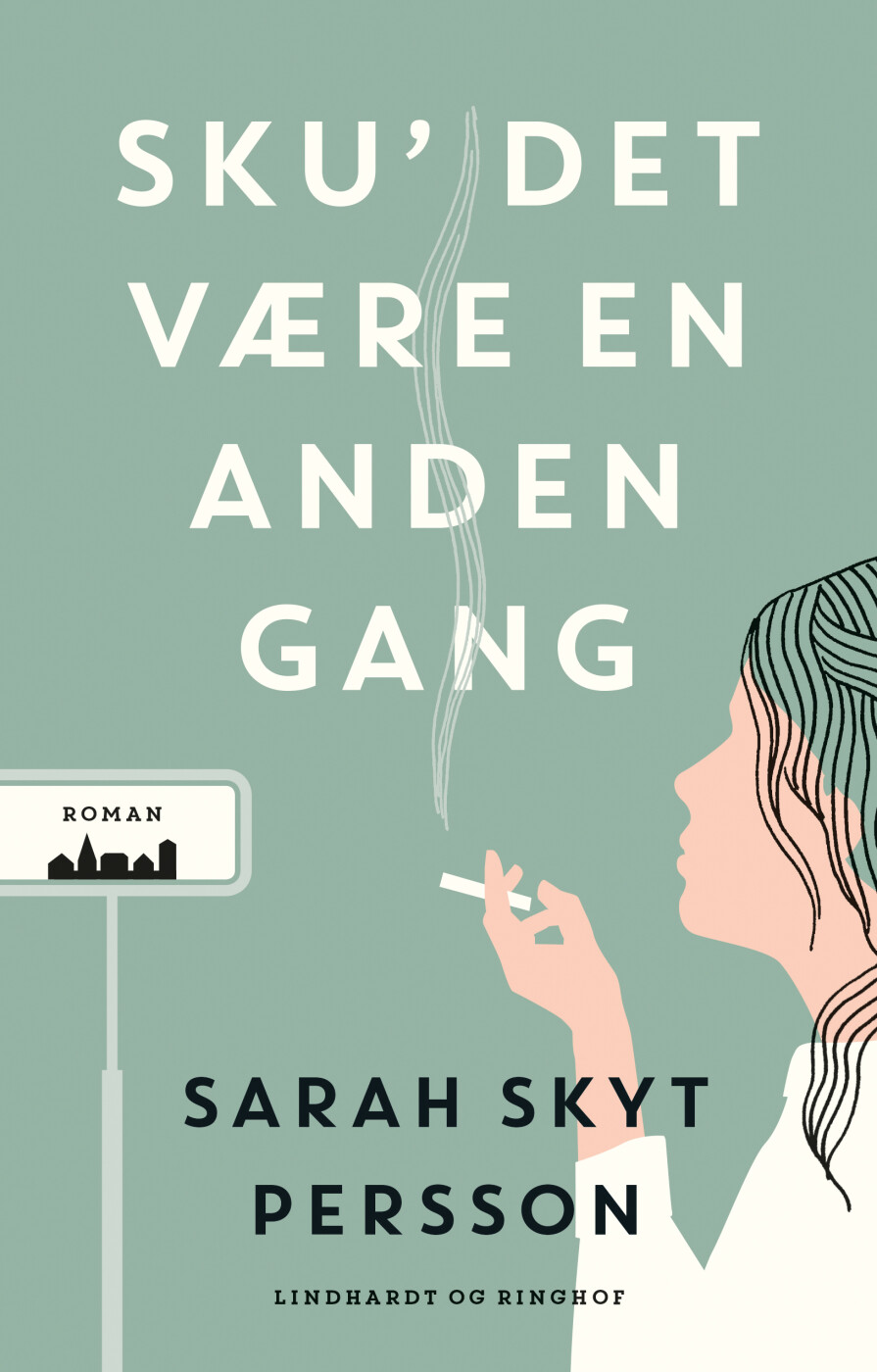 Sku  Det Være En Anden Gang   Sarah Skyt Persson   Bog
