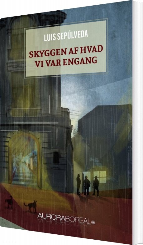 Skyggen Af Hvad Vi Var Engang   Luis Sep? Lveda   Bog