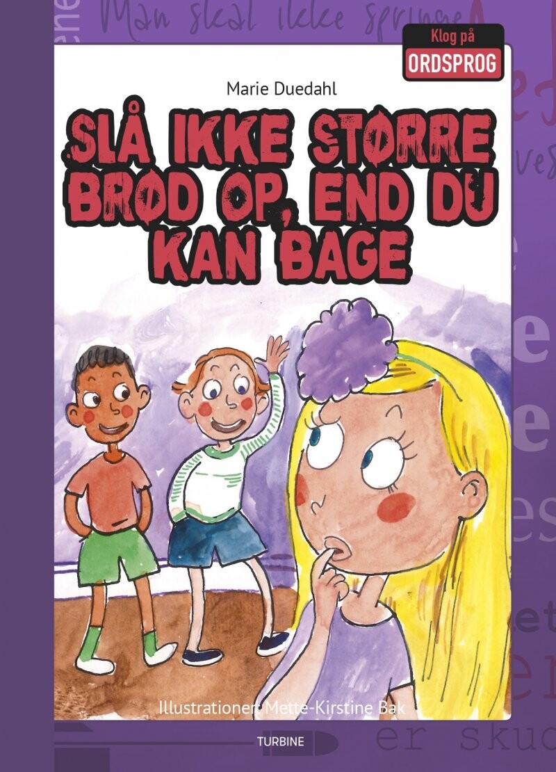 Slå Ikke Større Brød Op  End Du Kan Bage   Marie Duedahl   Bog