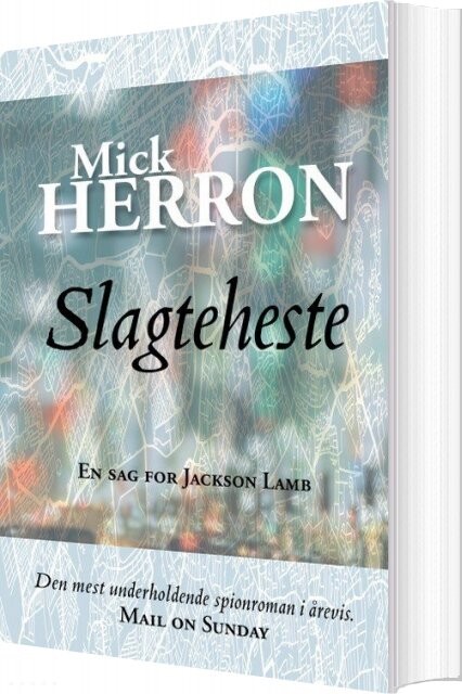 Slagteheste   Mick Herron   Bog