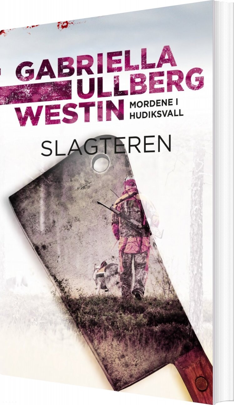Slagteren   Gabriella Ullberg Westin   Bog