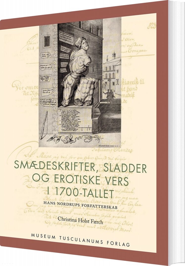 Smædeskrifter  Sladder Og Erotiske Vers I 1700 Tallet   Christina Holst Færch   Bog