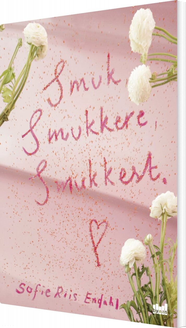 Smuk  Smukkere  Smukkest   Sofie Riis Endahl   Bog