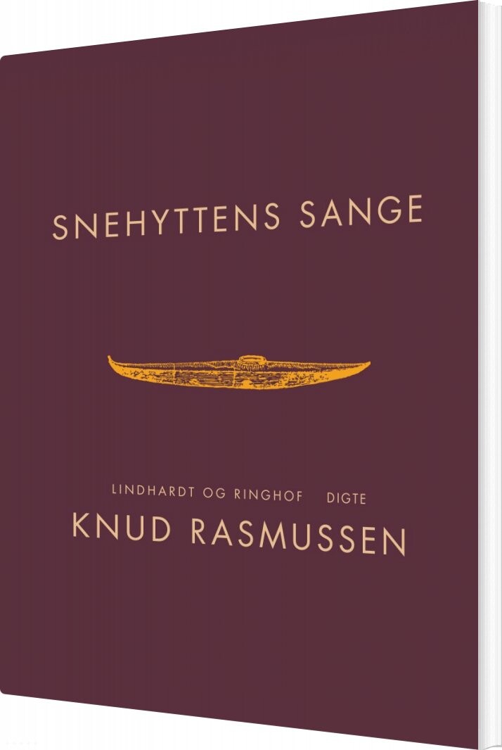 Snehyttens Sange   Knud Rasmussen   Bog