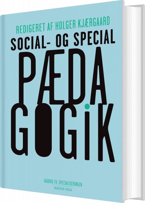 Social  Og Specialpædagogik   Holger Kjærgaard   Bog