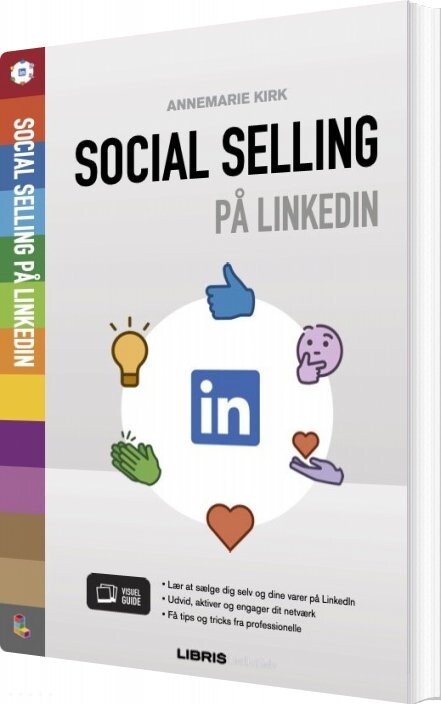 Social Selling På Linkedin   Annemarie Kirk   Bog