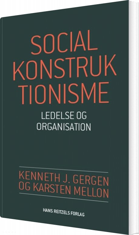 Socialkonstruktionisme   Ledelse Og Organisation   Kenneth J  Gergen   Bog