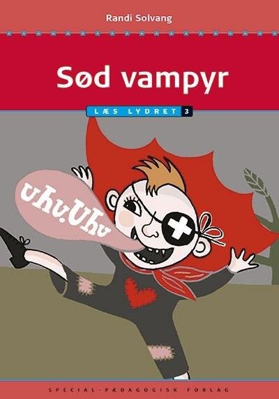 Sød Vampyr   Læs Lydret 3   Randi Solvang   Bog