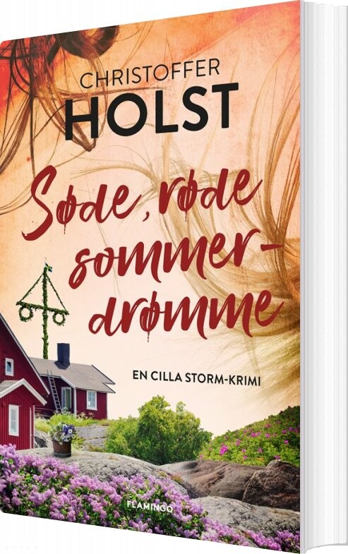 Søde  Røde Sommerdrømme   Christoffer Holst   Bog