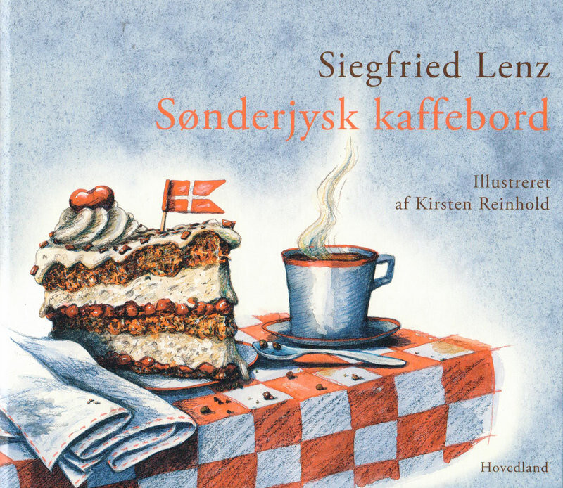 Sønderjysk Kaffebord   Siegfried Lenz   Bog