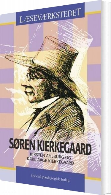 Søren Kierkegaard   Blåt Niveau   Kirsten Ahlburg   Bog