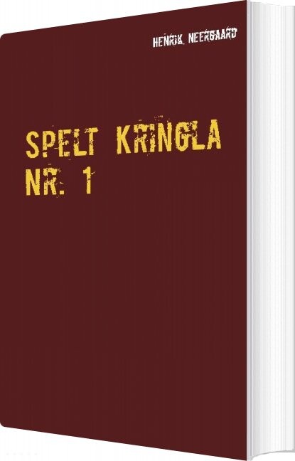 Spelt Kringla Nr  1   Henrik Neergaard   Svensk Bog
