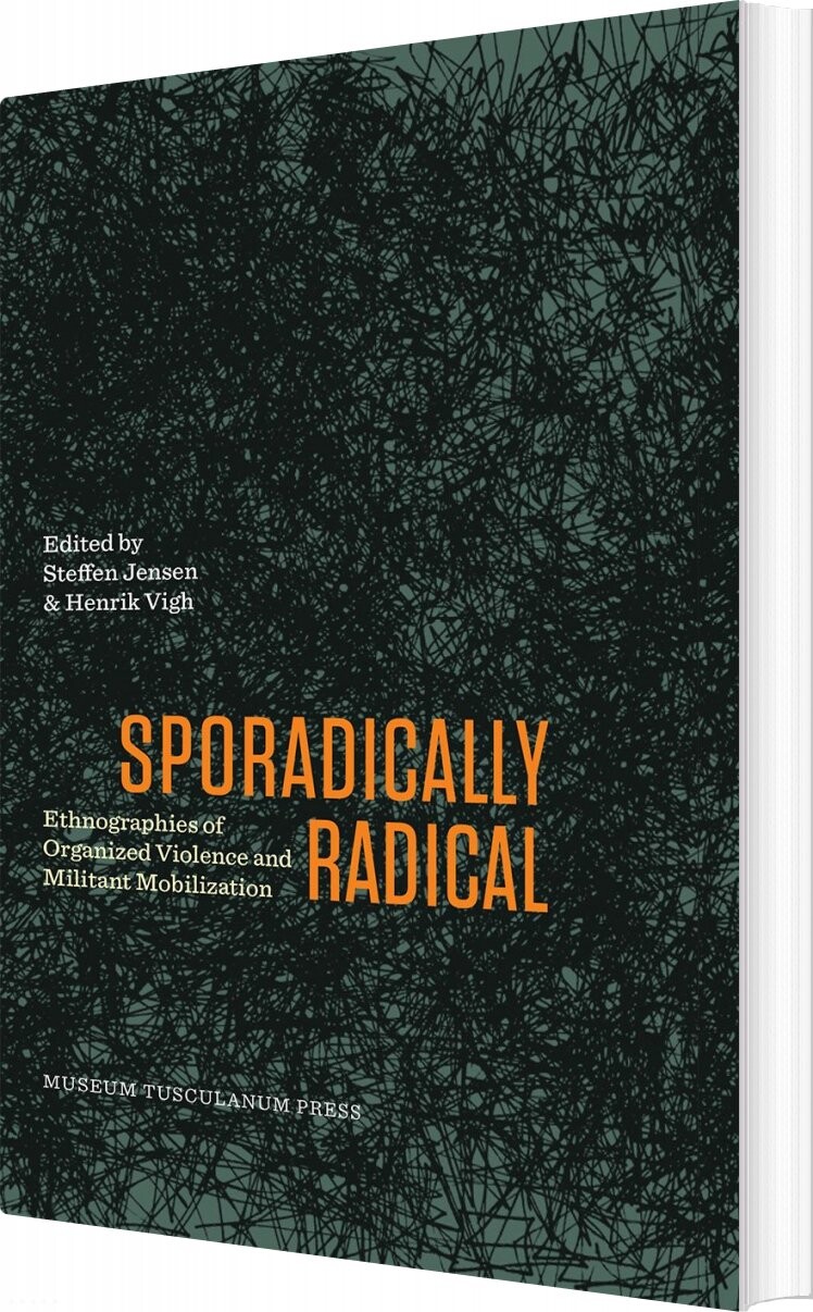 Sporadically Radical   Henrik Vigh   English Book