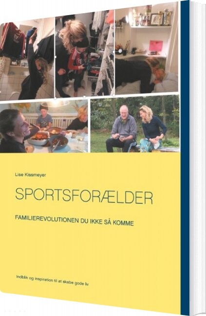 Sportsforælder   Lise Kissmeyer   Bog