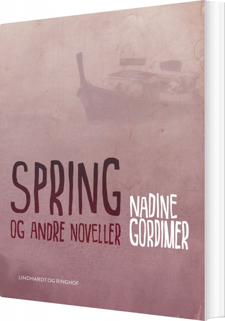 Spring Og Andre Noveller   Nadine Gordimer   Bog