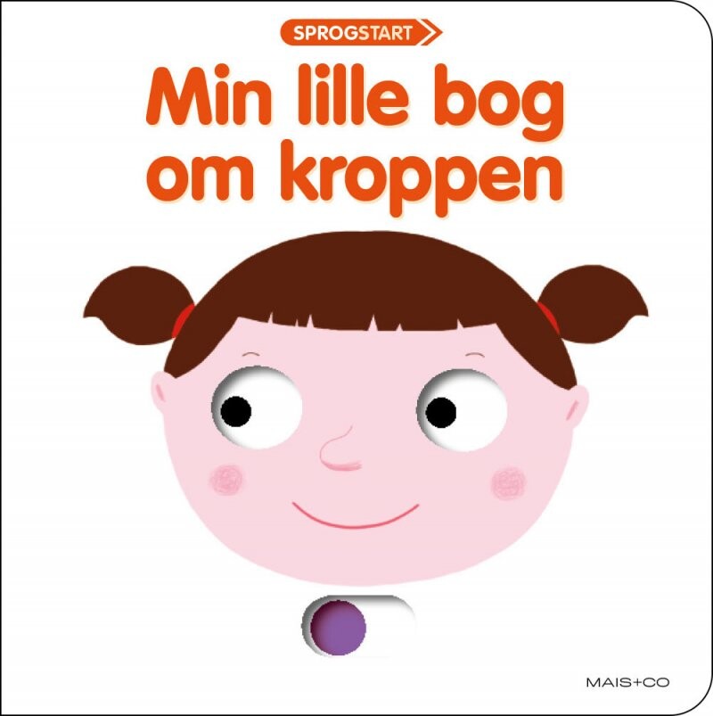 Sprogstart: Min Lille Bog Om Kroppen   Bog