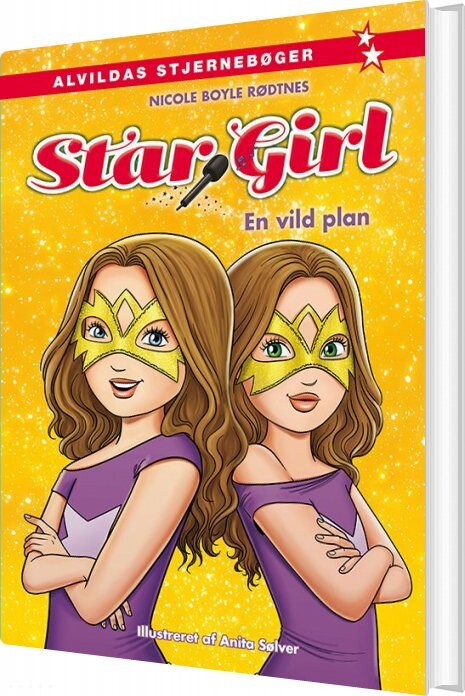 Star Girl 7: En Vild Plan   Nicole Boyle Rødtnes   Bog