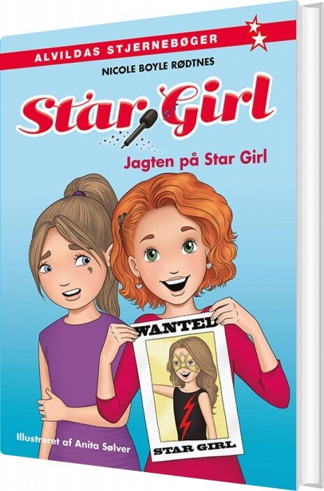 Star Girl 3: Jagten På Star Girl   Nicole Boyle Rødtnes   Bog