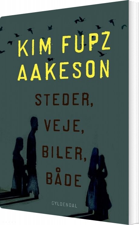 Steder Veje Biler Både Kim Fupz Aakeson Bog