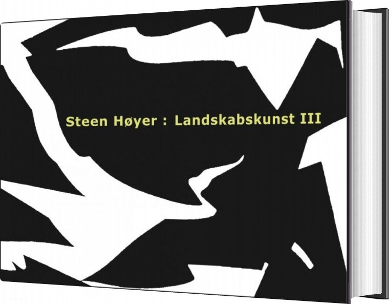 Steen Høyer: Landskabskunst Iii   Steen Høyer   Bog