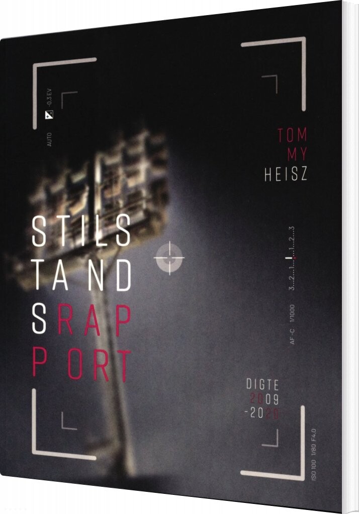 Stilstandsrapport   Tommy Heisz   Bog