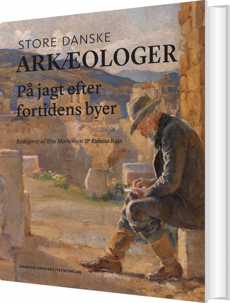 Store Danske Arkæologer   Rubina Raja   Bog