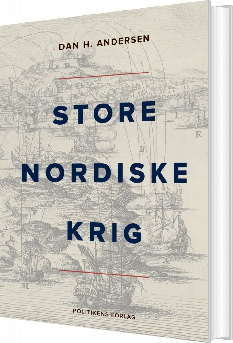 Store Nordiske Krig   Dan H  Andersen   Bog