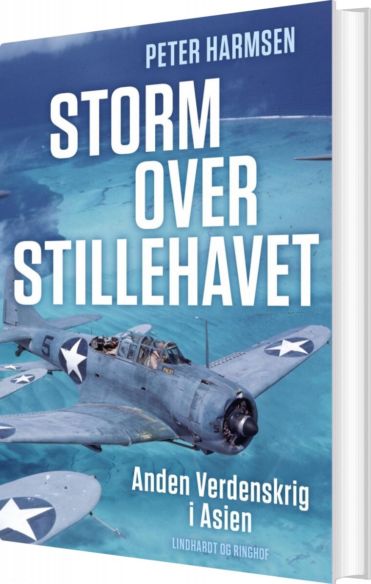 Storm Over Stillehavet   Anden Verdenskrig I Asien   Peter Harmsen   Bog