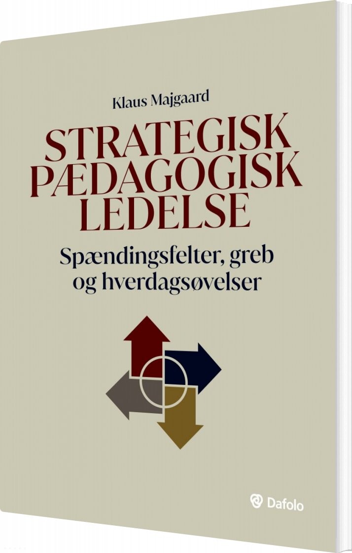 Strategisk Pædagogisk Ledelse   Klaus Majgaard   Bog