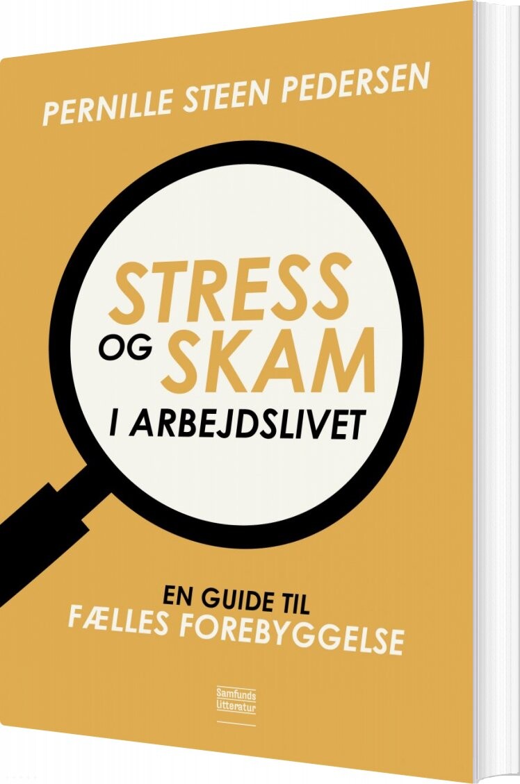 Stress Og Skam I Arbejdslivet   Pernille Steen Pedersen   Bog