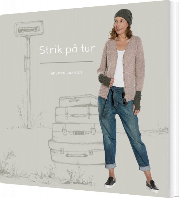 Strik En Tur   Janne Højfeldt   Bog