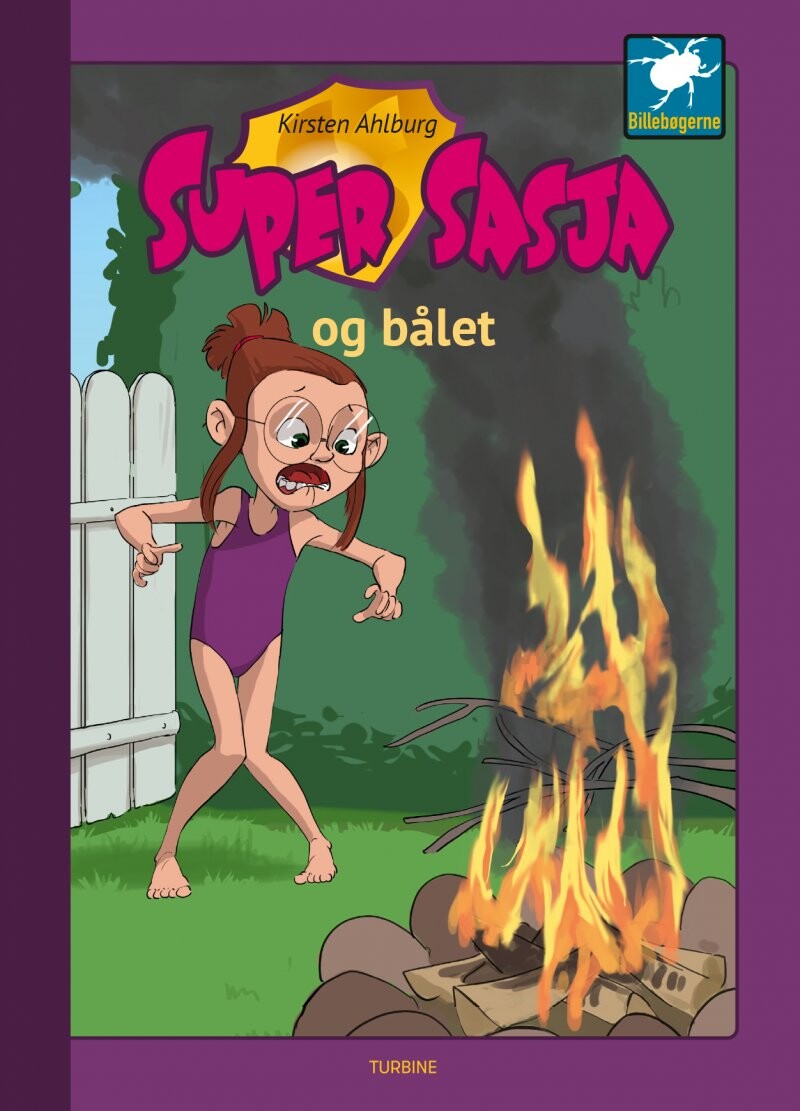 Super Sasja Og Bålet   Kirsten Ahlburg   Bog