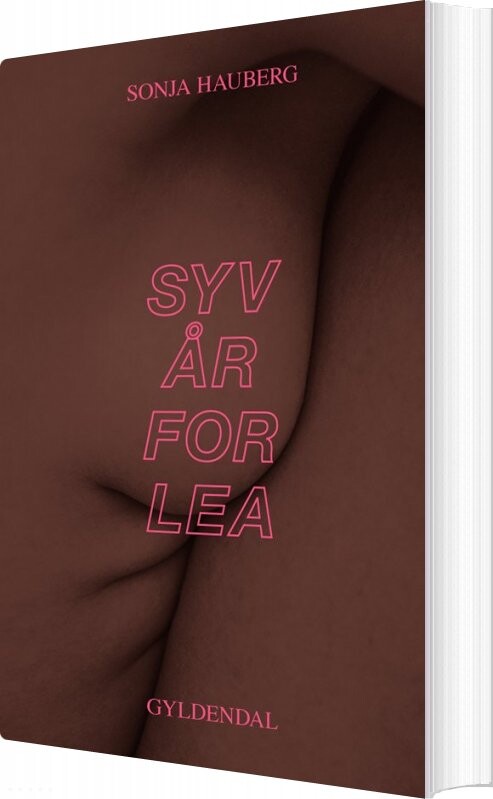 Syv år For Lea Sonja Hauberg Bog