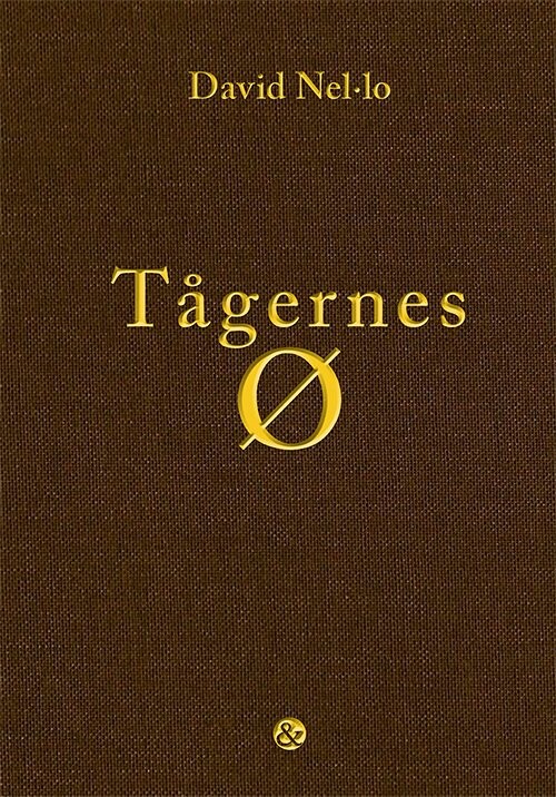 Tågernes ø   David Nel Lo   Bog