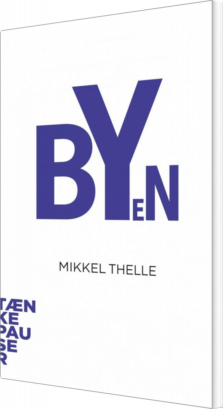 Tænkepauser   Byen   Mikkel Thelle   Bog