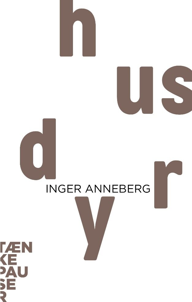 Tænkepauser   Husdyr   Inger Anneberg   Bog