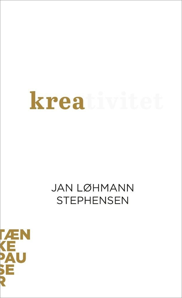 Tænkepauser   Kreativitet   Jan Løhmann Stephensen   Bog