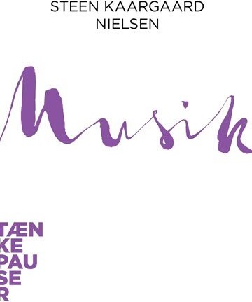 Tænkepauser   Musik   Steen Kaargaard Nielsen   Bog
