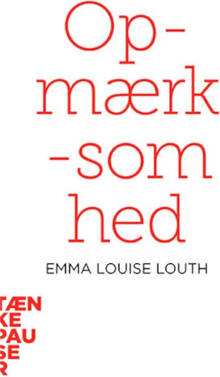 Tænkepauser   Opmærksomhed   Emma Louise Louth   Bog